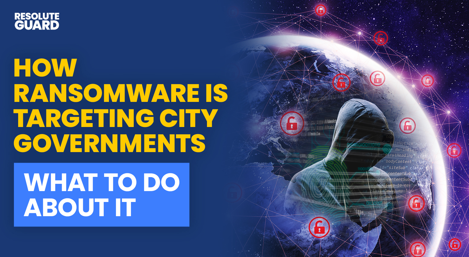 How-Ransomware-is-Targeting-City-Governments-&-What-to-Do-About-It-22-April-2025