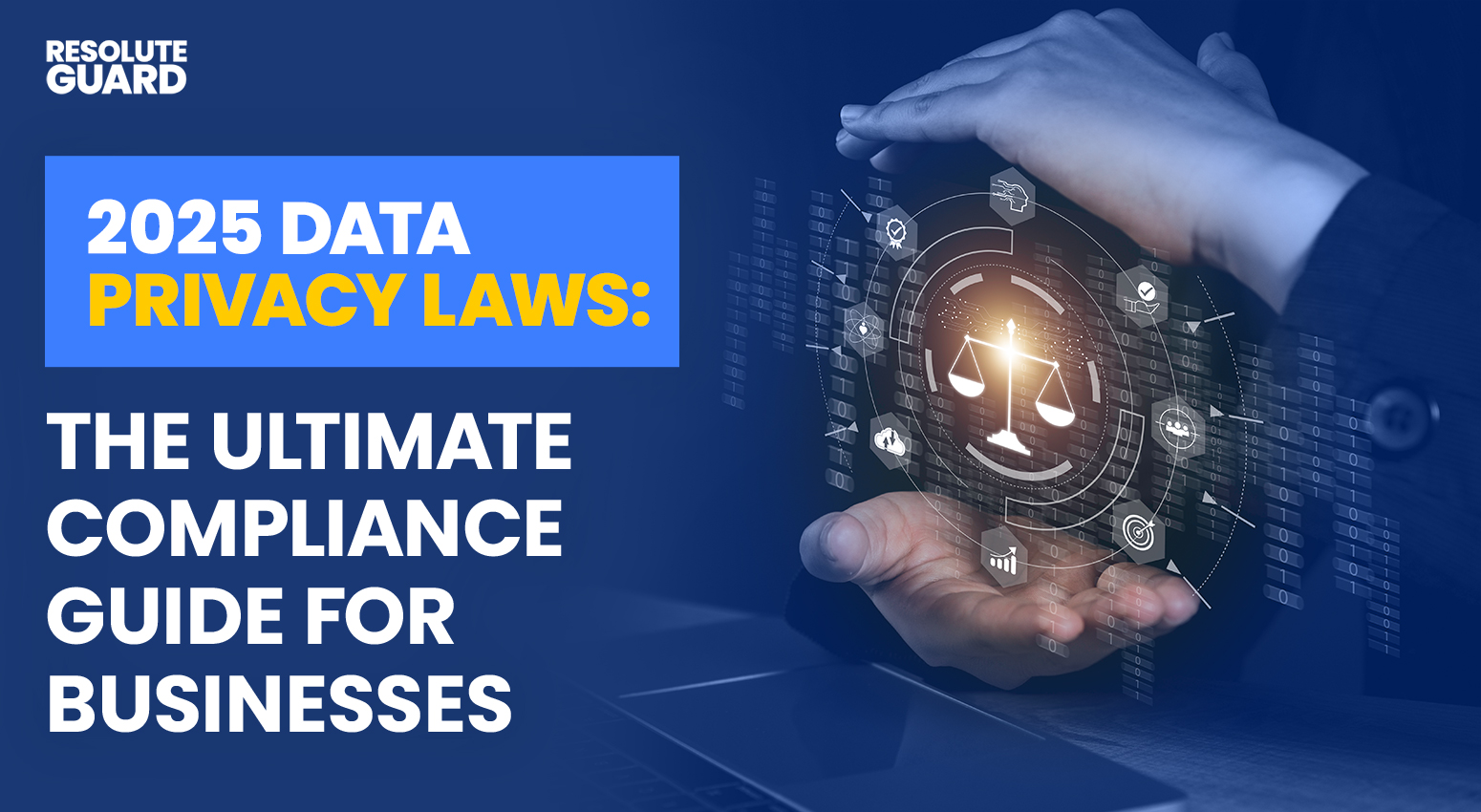 2025-Data-Privacy-Laws-The-Ultimate-Compliance-Guide-for-Businesses