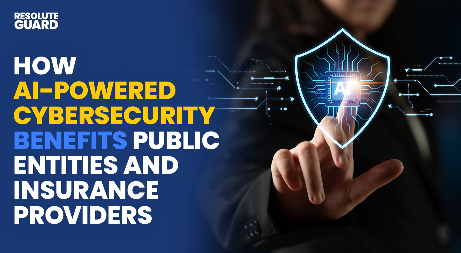 How-AI-Powered-Cybersecurity-Benefits-Public-Entities-and-Insurance-Providers