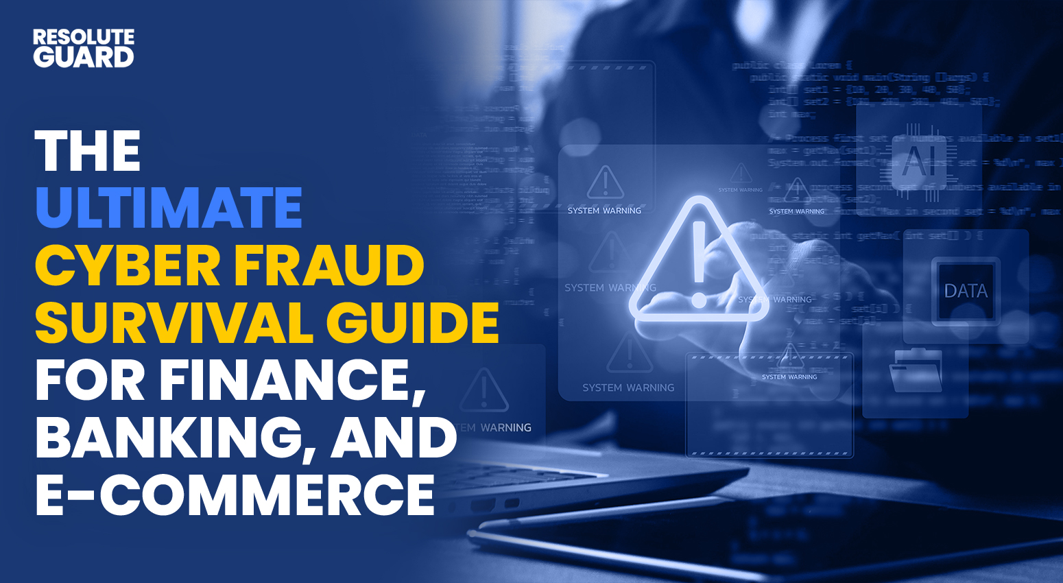 The-Ultimate-Cyber-Fraud-Survival-Guide-For-Finance,-Banking,-And-E-Commerce